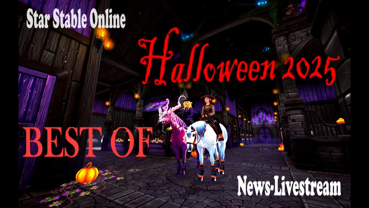 Star Stable Online News-Livestream - Halloween 2025 - Woche 1 - Best Of