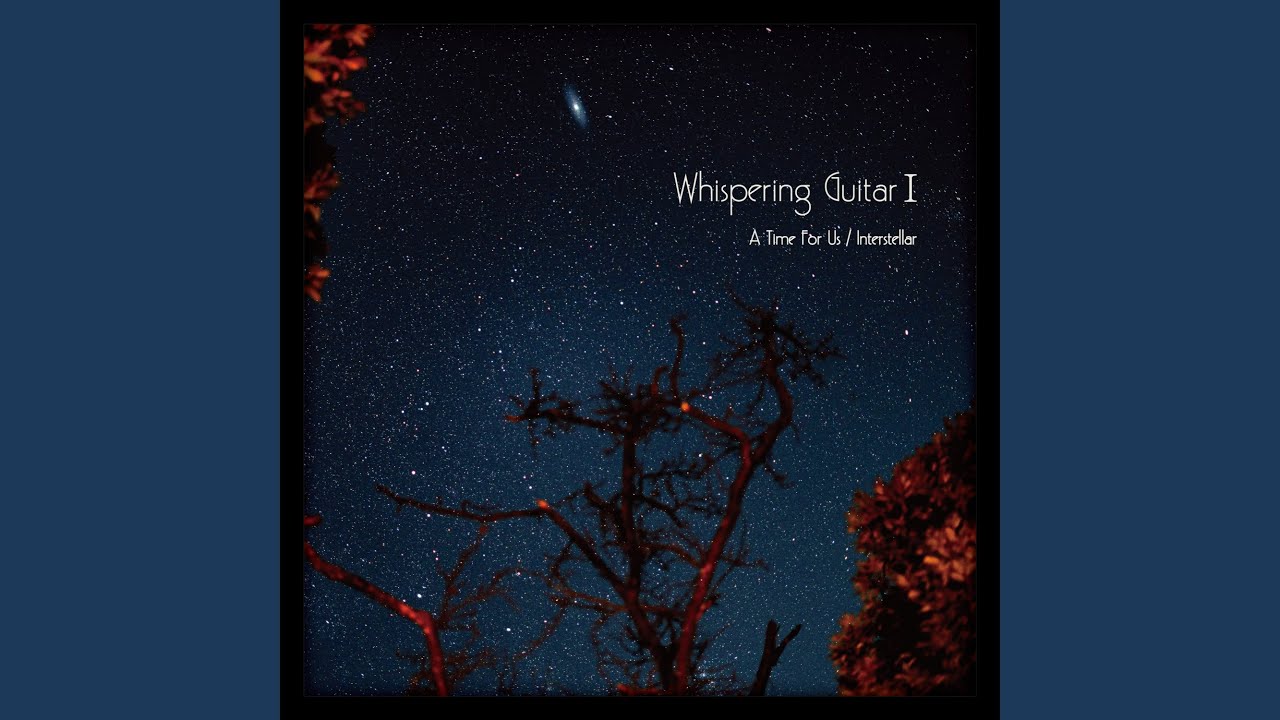 Interstellar (Guitar ver.)