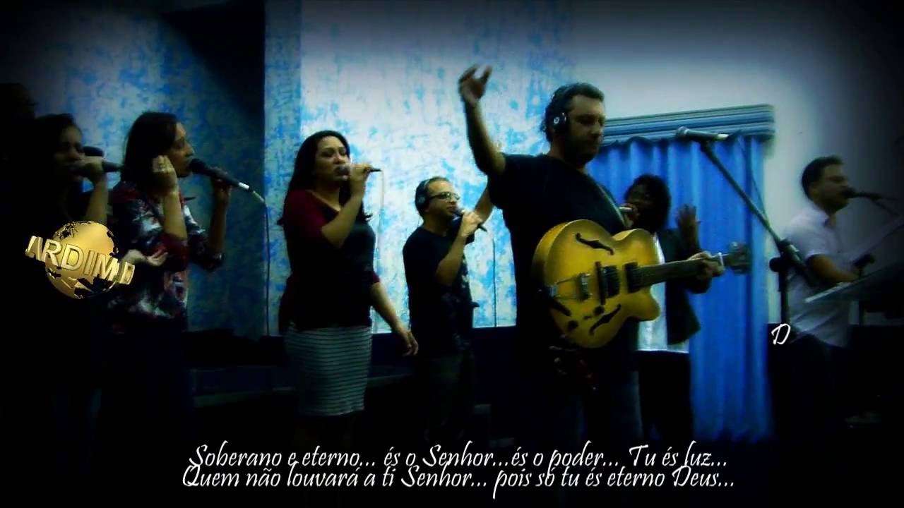 Soberano e eterno!
