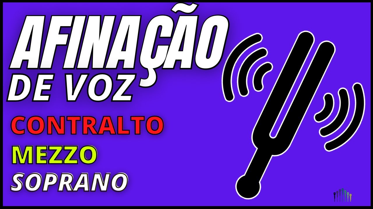 Como melhorar a afinação da voz para cantar! Exercícios Afinação CONTRALTO/MEZZO/SOPRANO