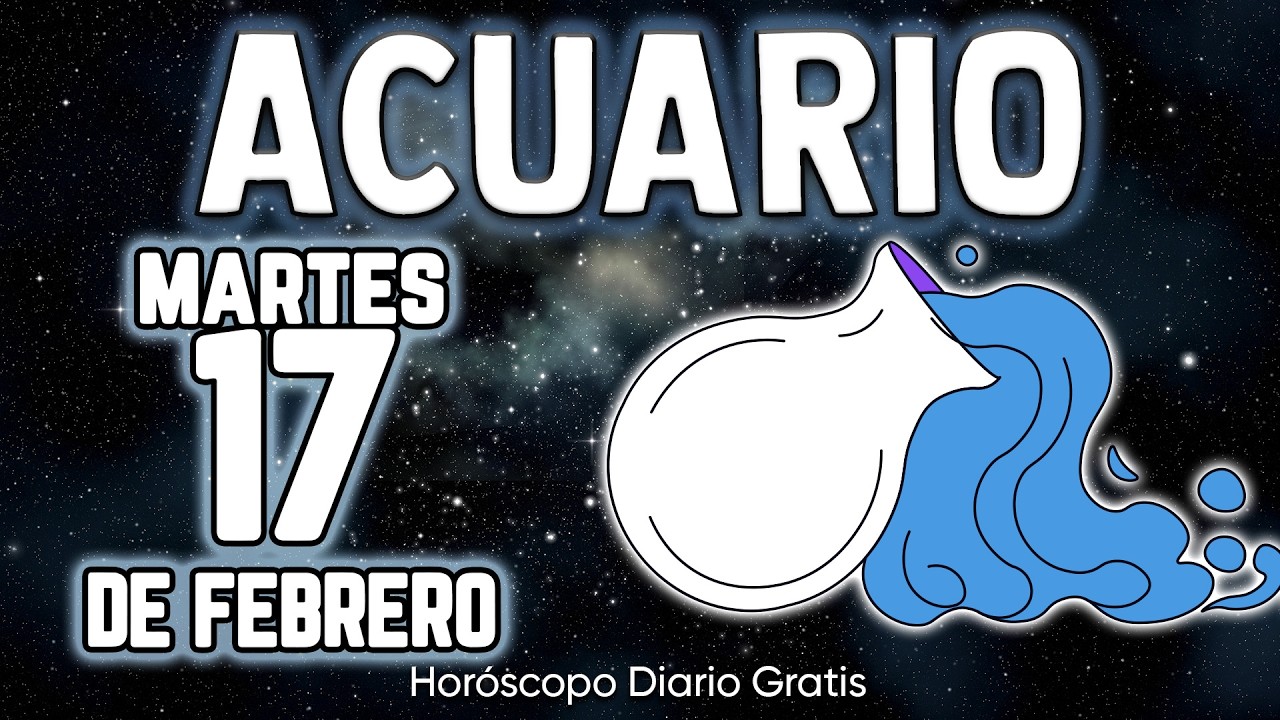 🤑HUELE A DINERO❗ VEO MUCHOS BILLETES💵 acuario ♒ Horóscopo diario 17 DE FEBRERO 2026 🔮 horóscopo #new