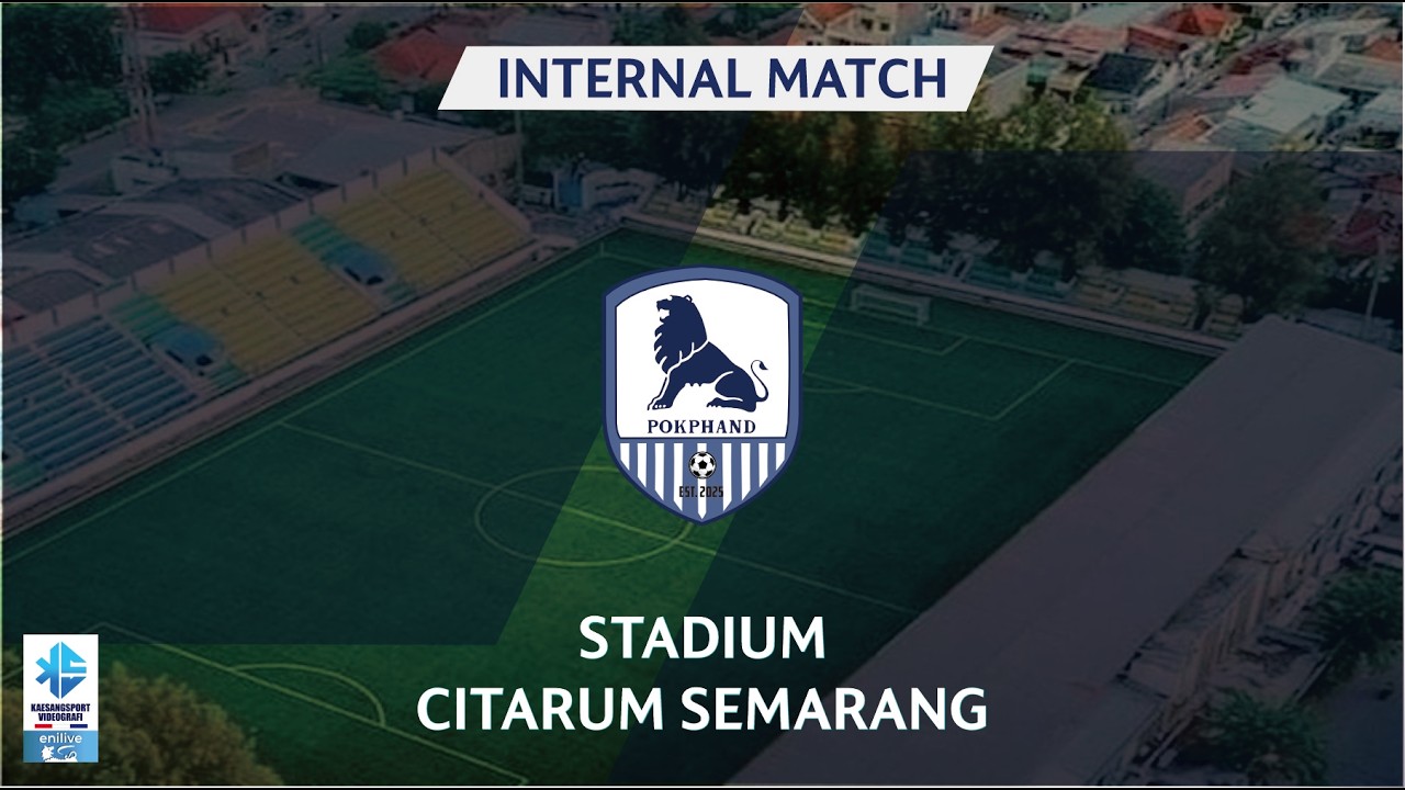 Match 2 | INTERNAL FUN MATCH POKPHAND | STADIUM CITARUM SEMARANG |