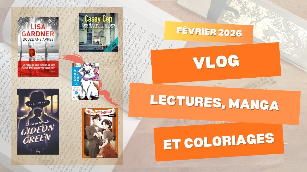 vlog: lectures, manga et coloriages