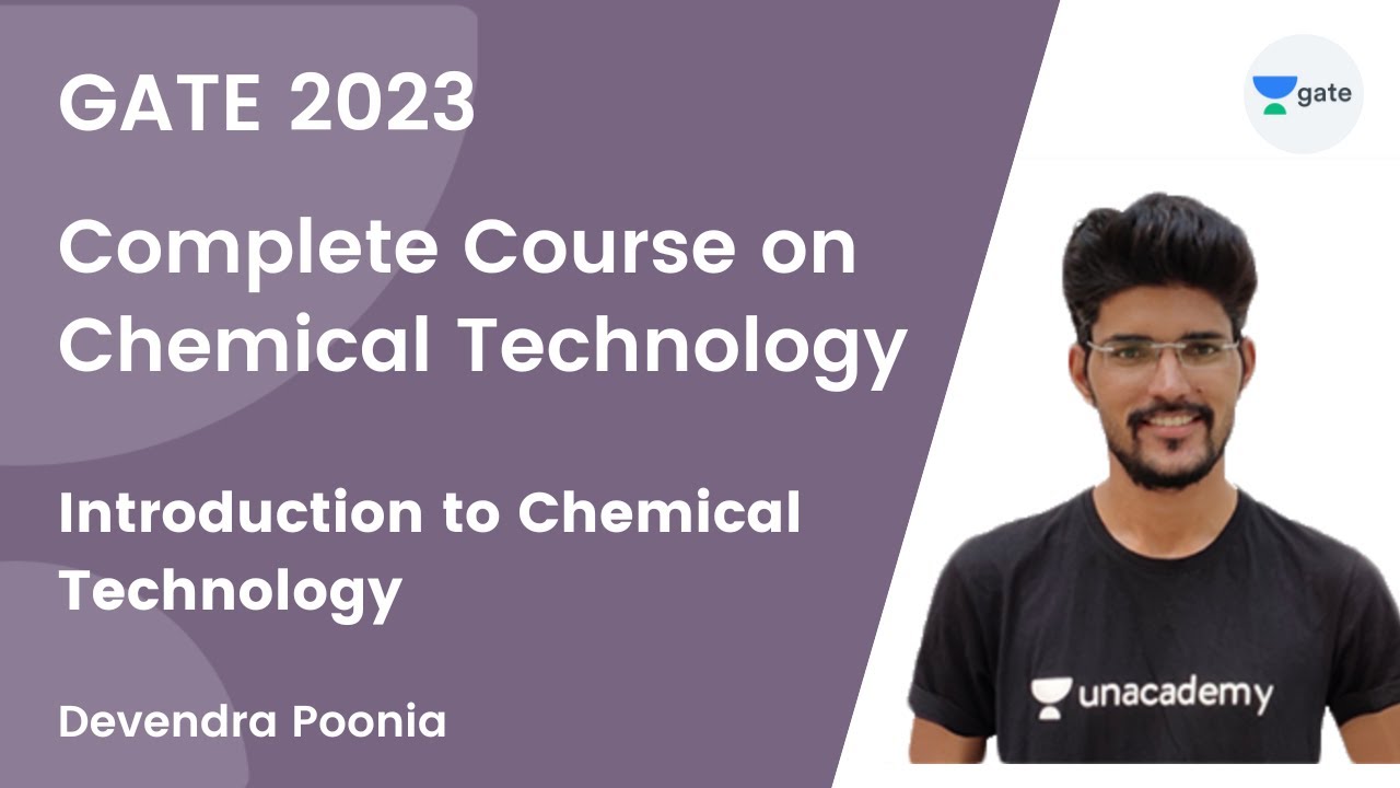 Introduction to Chemical Technology | Complete Course on Chemical Technology | Devendra Poonia