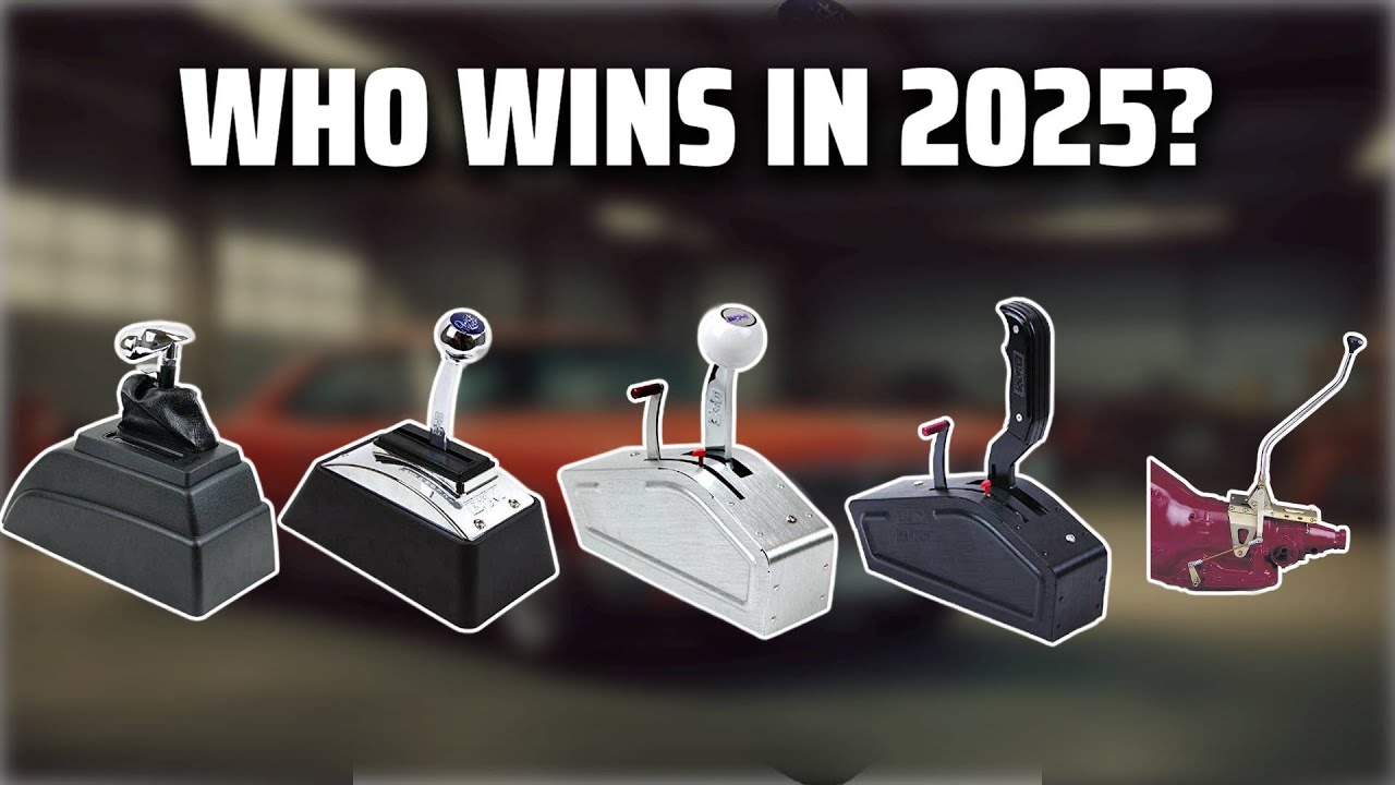 The Top 5 Best 700R4 Shifter in 2025 - Must Watch Before Buying!