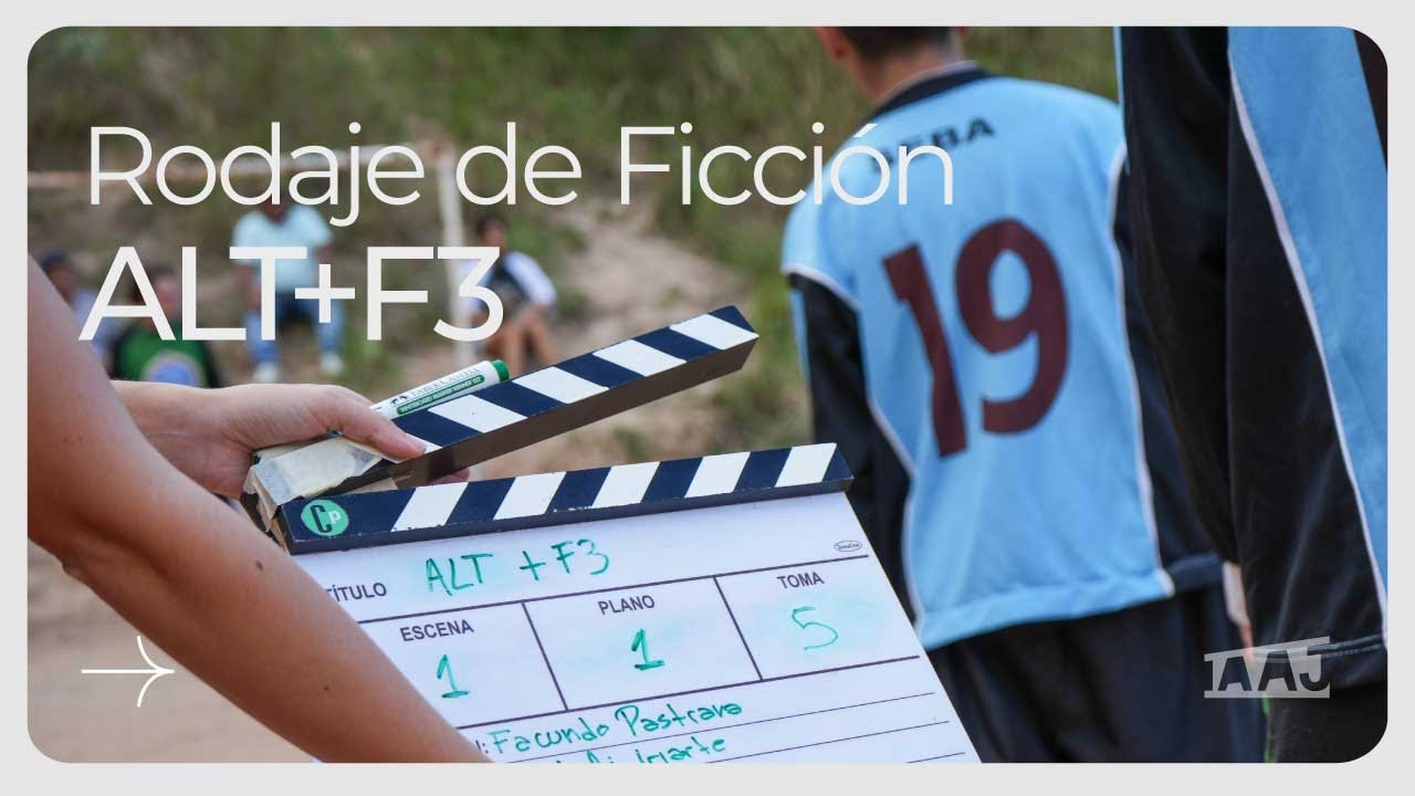Rodaje de Ficción ALT+F3