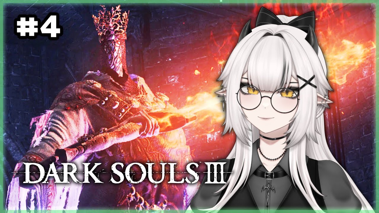 I Almost Quit the Game - Ciri plays Dark Souls 3 (Part 4)
