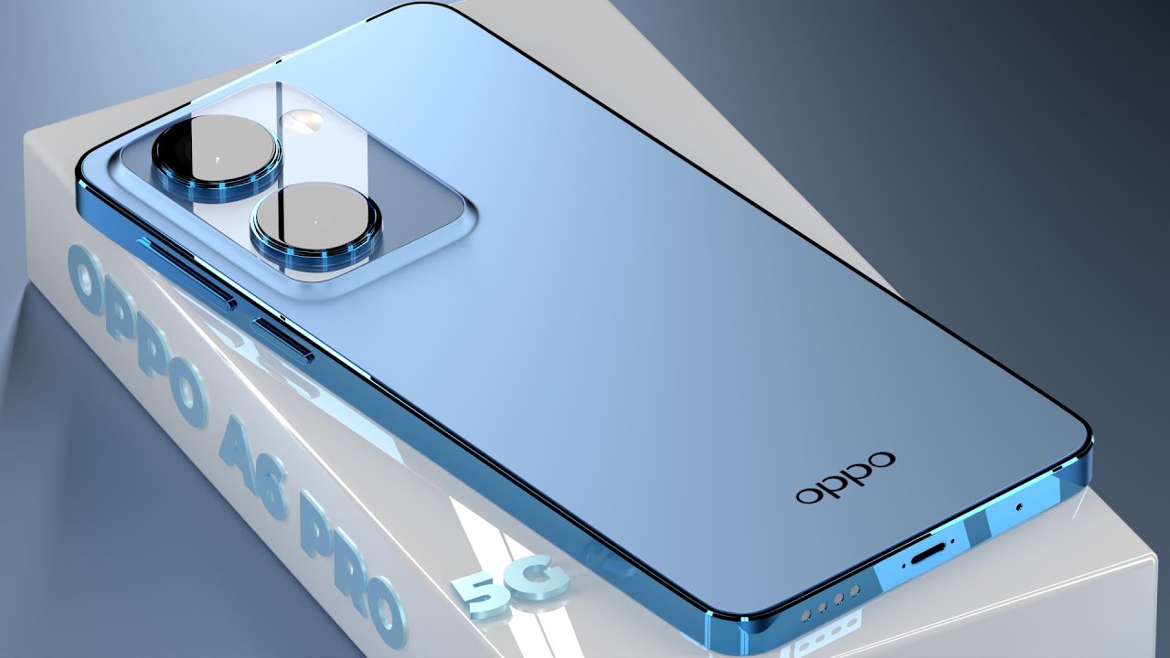OPPO A6 Pro - 8300 mAh Battery, 200+100Camera, 32GB Ram, 2TB, 5G, Ultra HD, Specs Get a Website