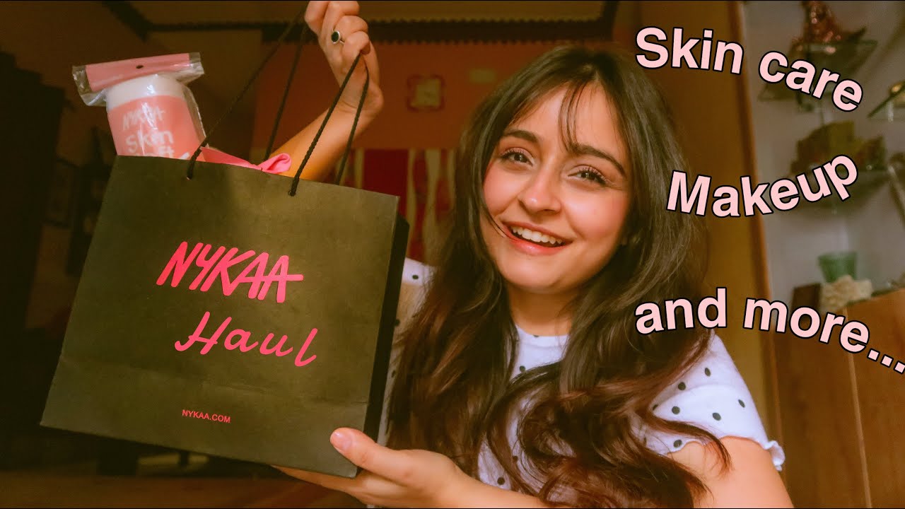 Nykaa Haul | Skincare + Make-up