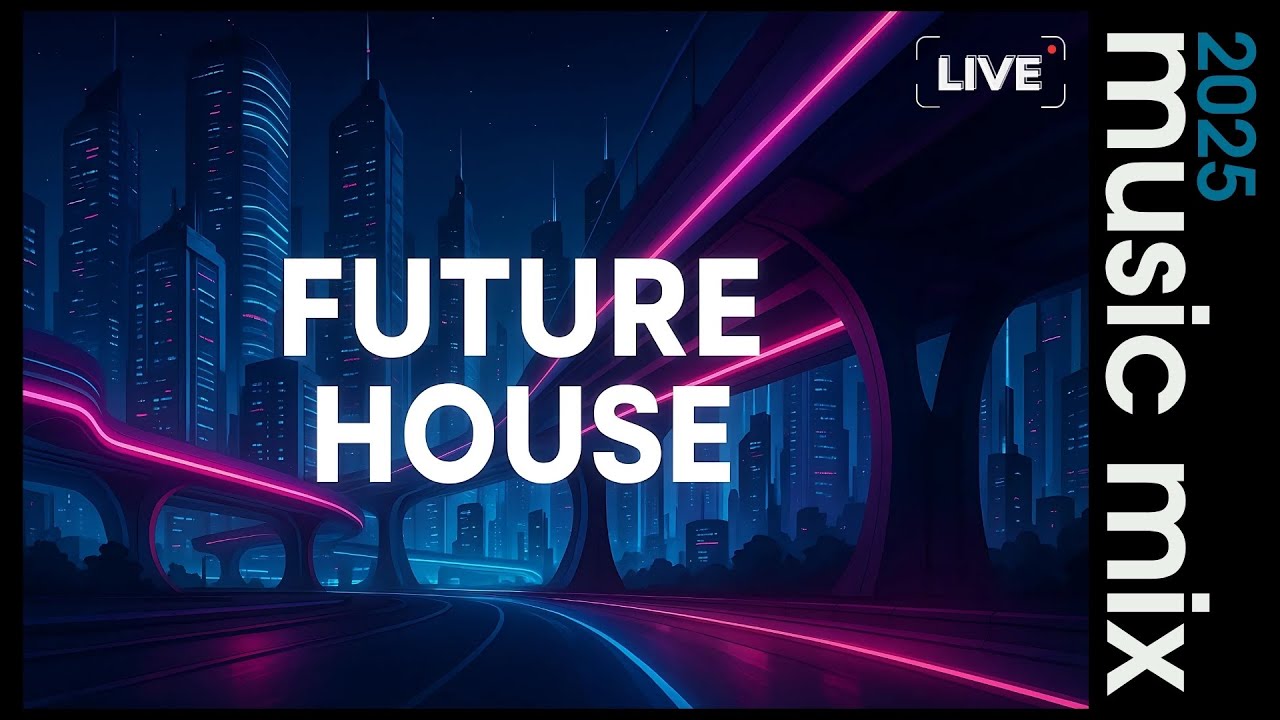 🚀 1 HOUR FUTURE HOUSE x EDM MIX 2025 | High-Energy & Next-Dimension Dance 🌌