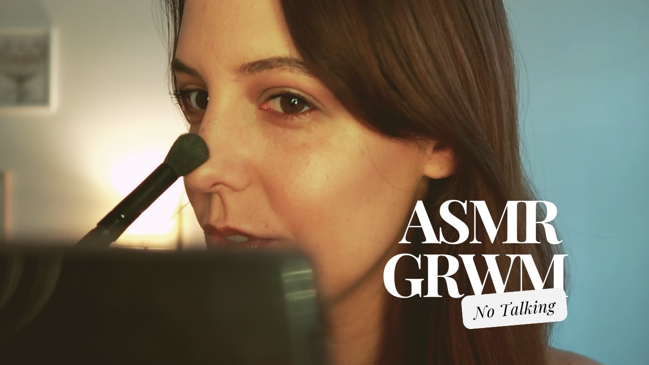 ASMR Get Ready With Me | No-Talking GRWM | Sounds Only
