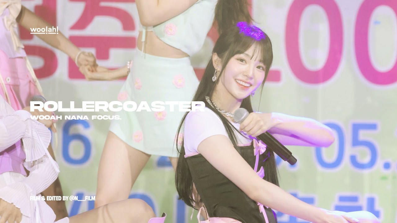 230518 Rollercoaster 우아 나나 직캠 (woo!ah! Rollercoaster NANA Focus.) @금오공대