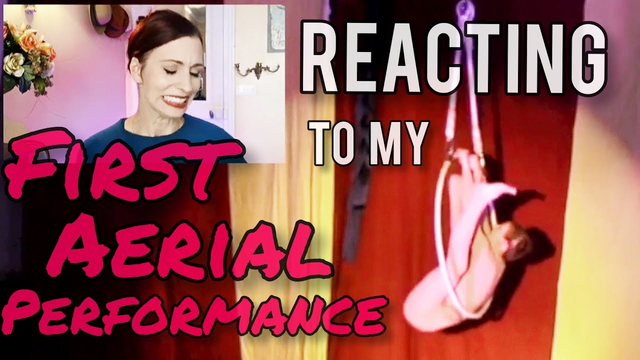 Watching My First AERIAL HOOP Performance for the first time in YEARS reaction video