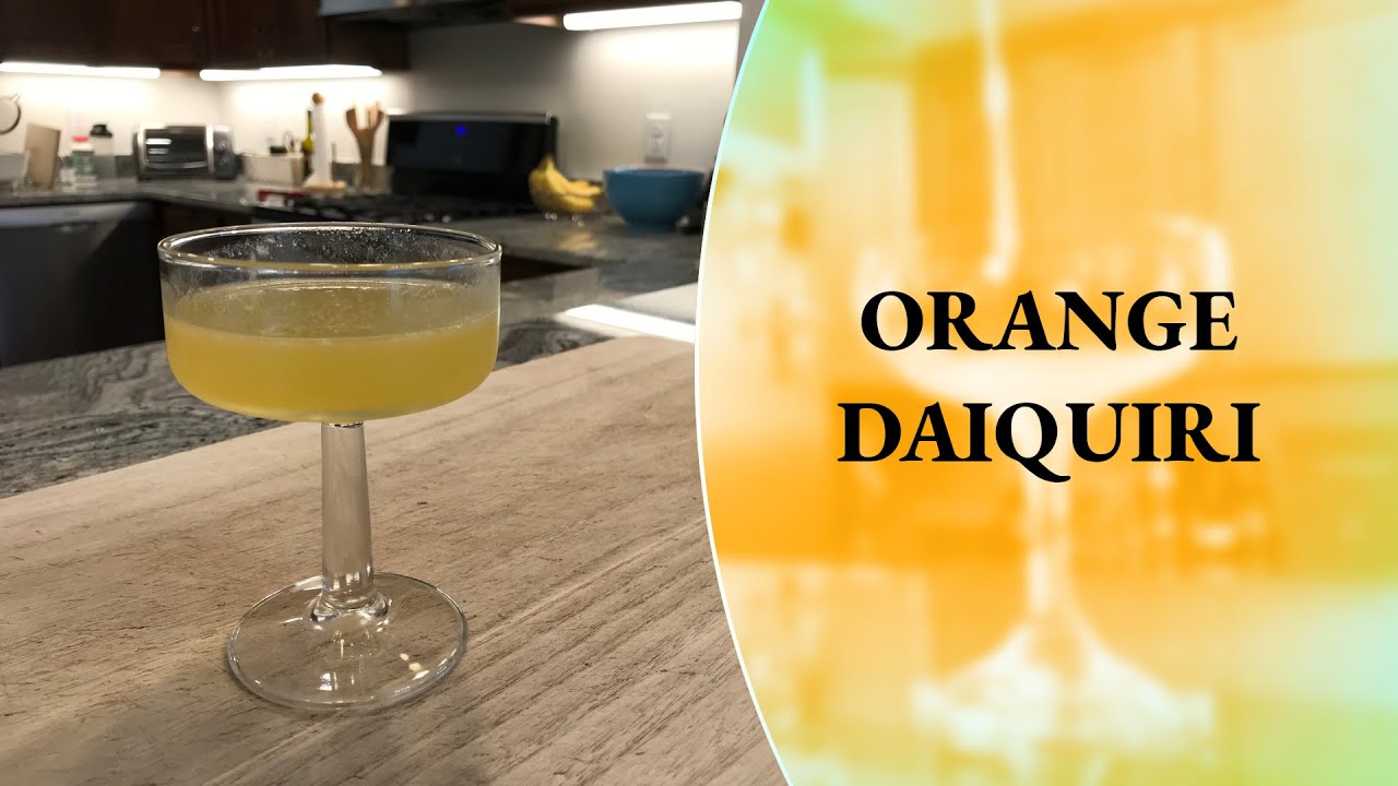 How to Make an Orange Daiquiri - Rum Cocktail - Cocktails At Home