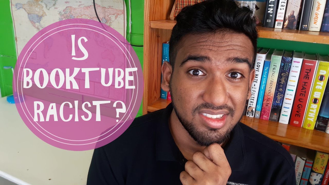 RACISM AND BOOKTUBE | a lil chat