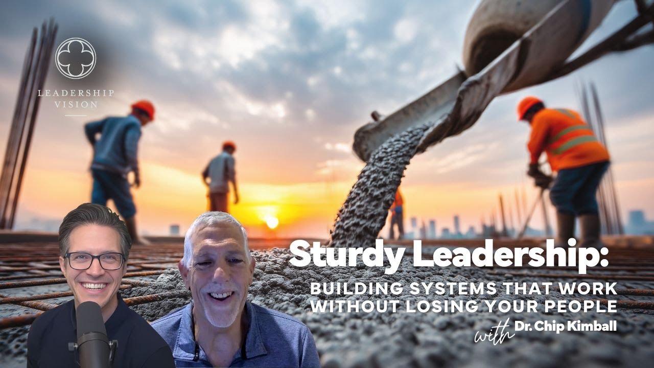 Sturdy Leadership: Why Great Leaders Don’t Separate Systems and People