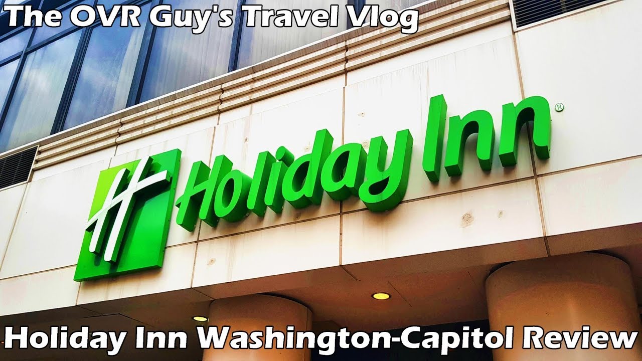 Holiday Inn Washington-Capitol Review