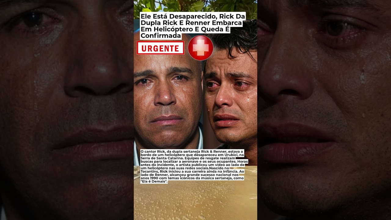 Ele Est&aacute; Desaparecido, Rick Da Dupla Rick E Renner Embarca Em Helic&oacute;ptero E Queda &Eacute; Confirmada