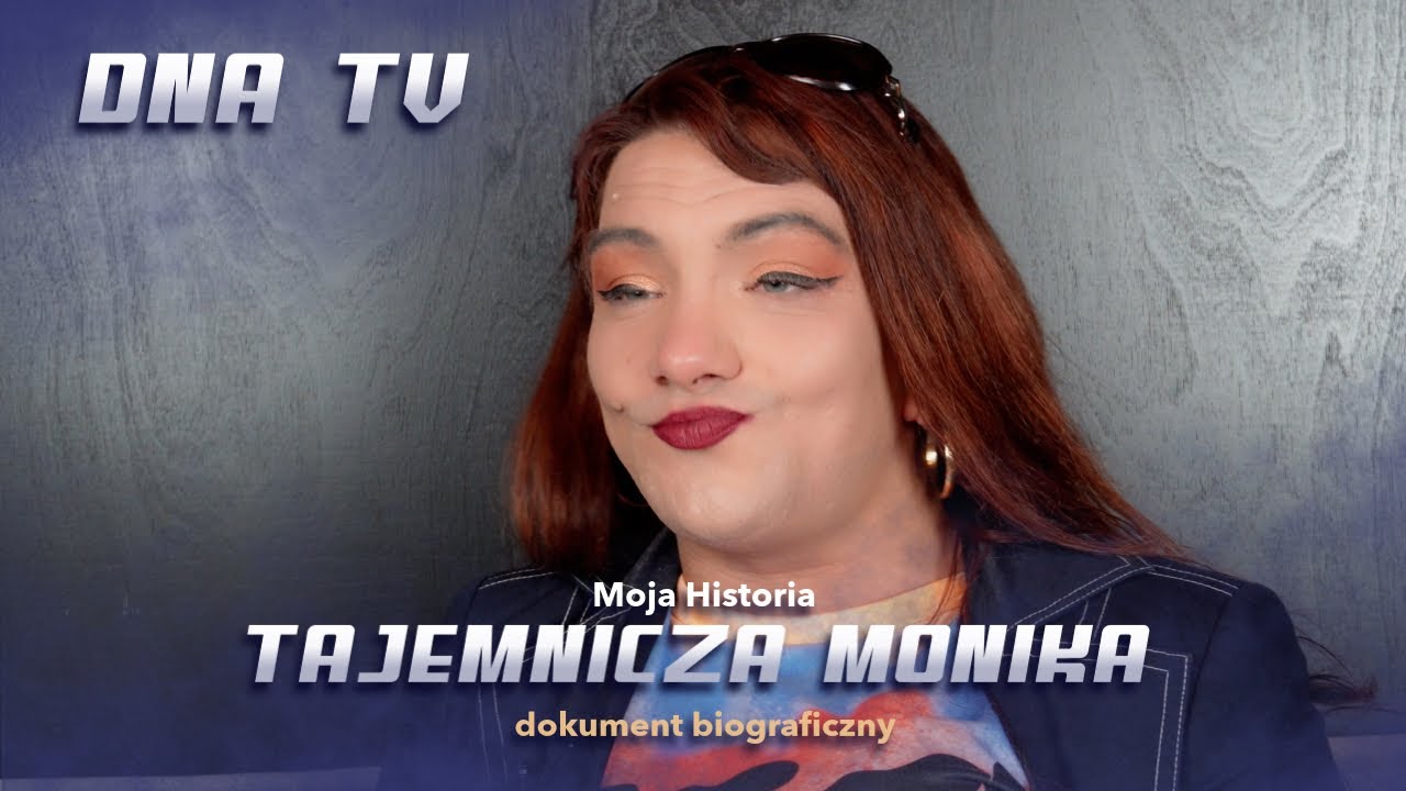 Tajemnicza Monika - Moja Historia | Dokument 2022