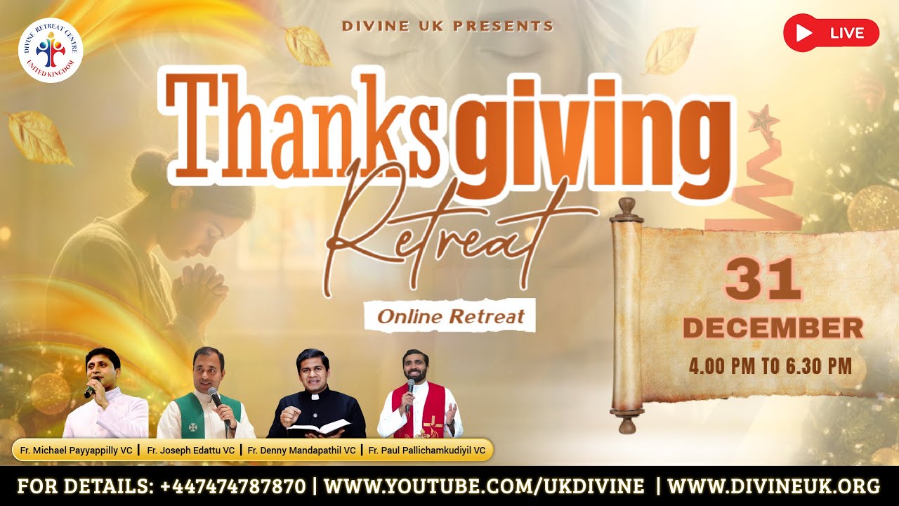 (LIVE) Thanksgiving Retreat (31 December 2025) Divine UK