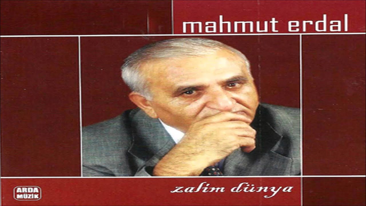 Mahmut Erdal - Sen Benim T&uuml;rk&uuml;mden Anlayamazsın   | Zalim D&uuml;nya | &copy; Arda M&uuml;zik 2002