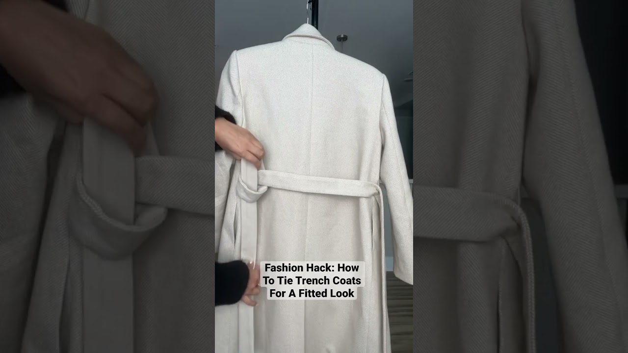 Fashion Hack: How To Tie Trench Coats For A More Fitted Look ✨ #tutorial #fashion #style #shorts