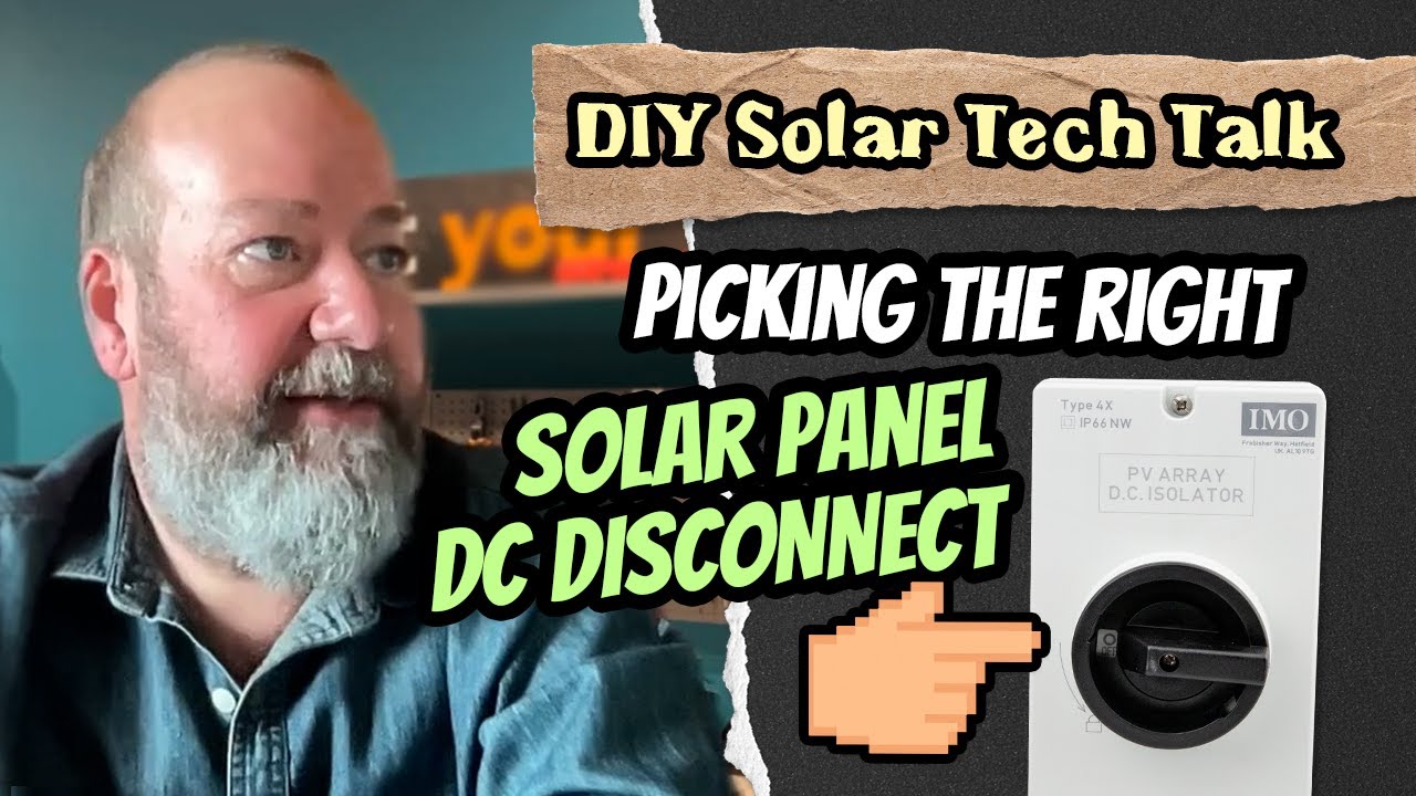 How to Choose the Right DC Disconnect for Your DIY Solar System | Amps & Poles Explained