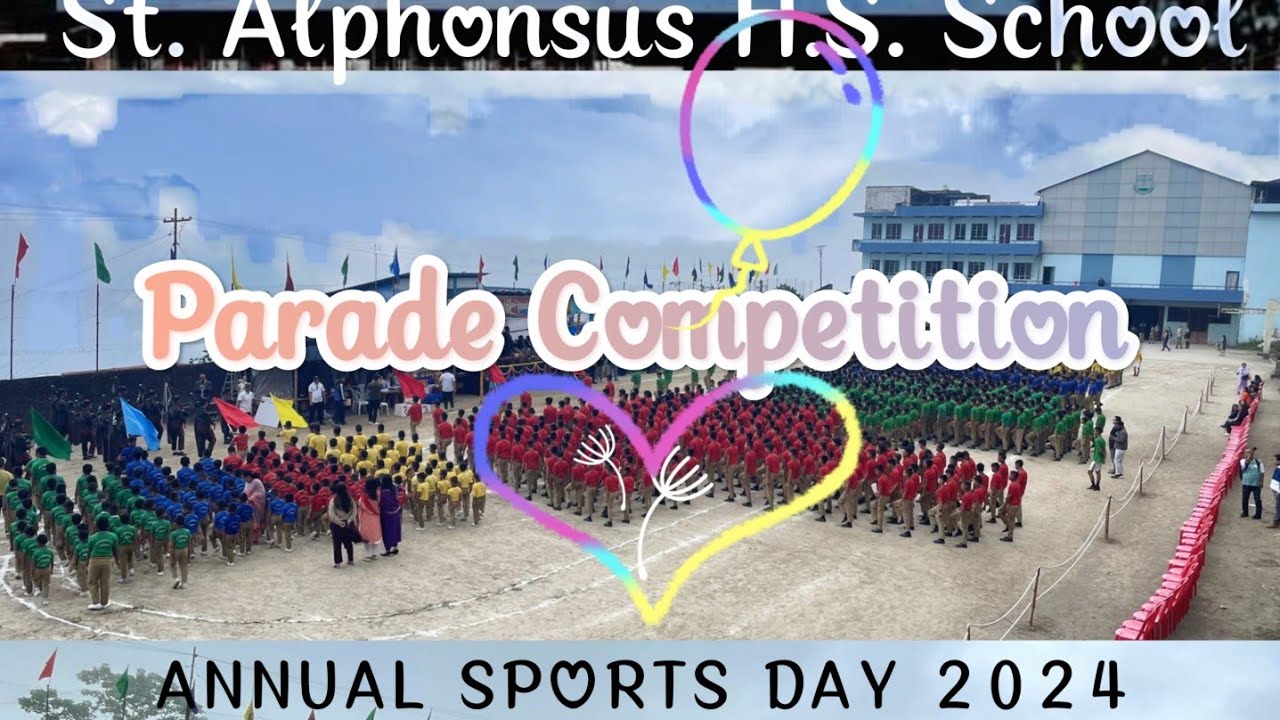 Inter-House Parade//St. Alphonsus H.S. School//Kurseong// Annual Sports Day-2024