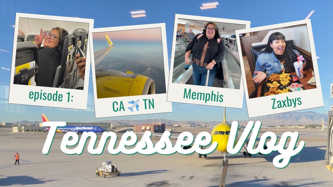 📍TENNESSEE VLOG ep.1: CA ✈️ TN & Memphis Day 1