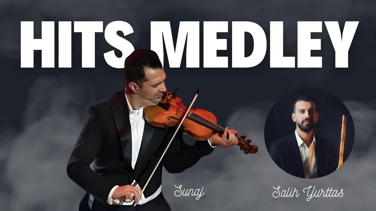 ® SUNAJ X SALIH YURTTAȘ - HIts Medley NOVO! © 2025