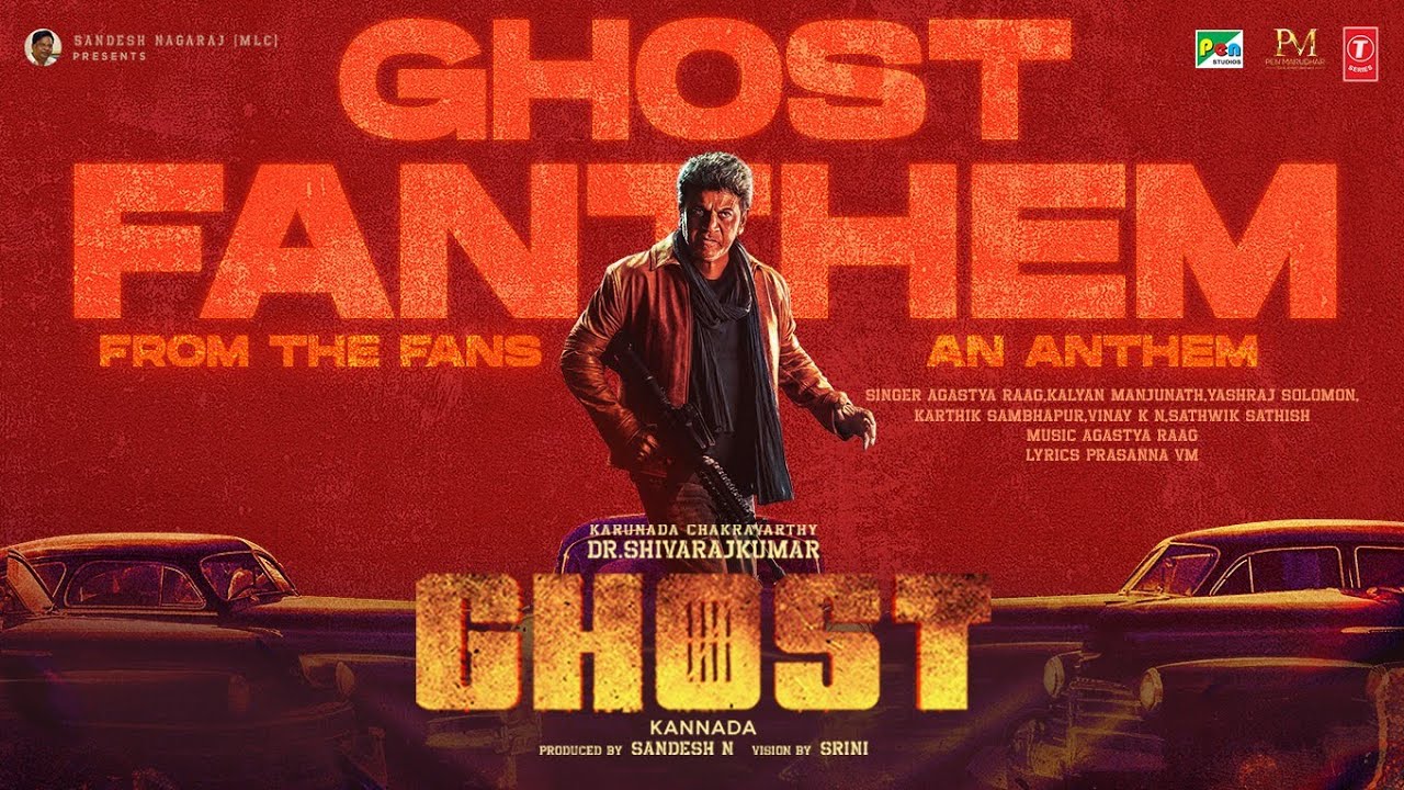 Ghost |  Fanthem | Dr.Shivarajkumar | Anupam Kher | Jayaram | Prashant Narayanan | Sandesh | Srini