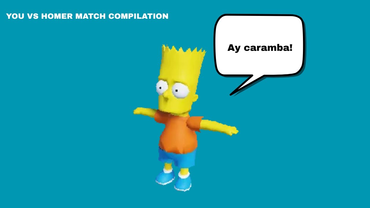 Ay Caramba! | You vs Homer Match Complilation