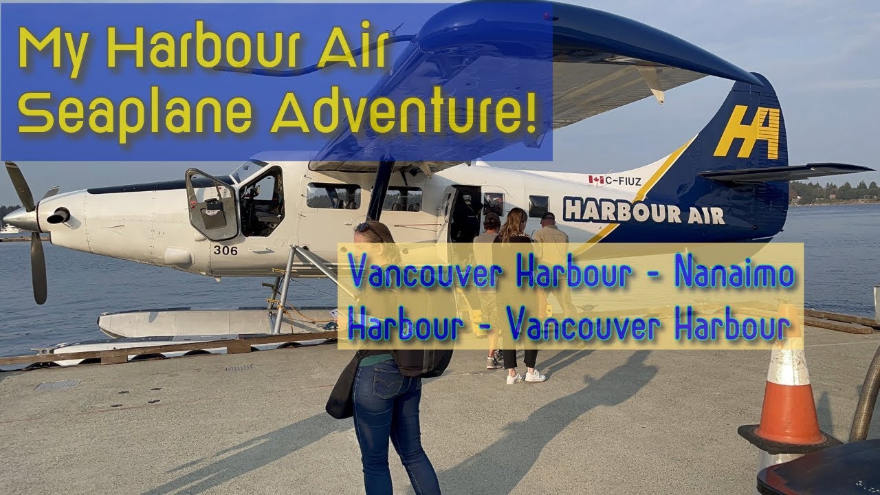 TRIP REPORT | Harbour Air | Vancouver - Nanaimo - Vancouver | DHC-2 Beaver & DHC-3T (4K UHD)