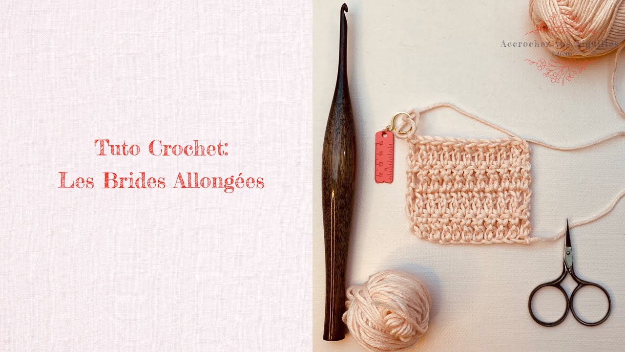 Tuto Brides Allongées au crochet