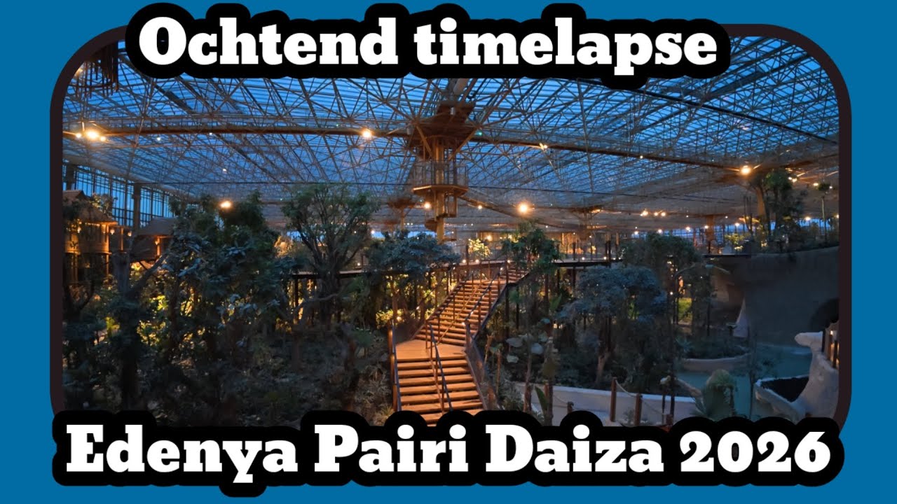 Ochtend timelapse Edenya [Pairi Daiza 2026]