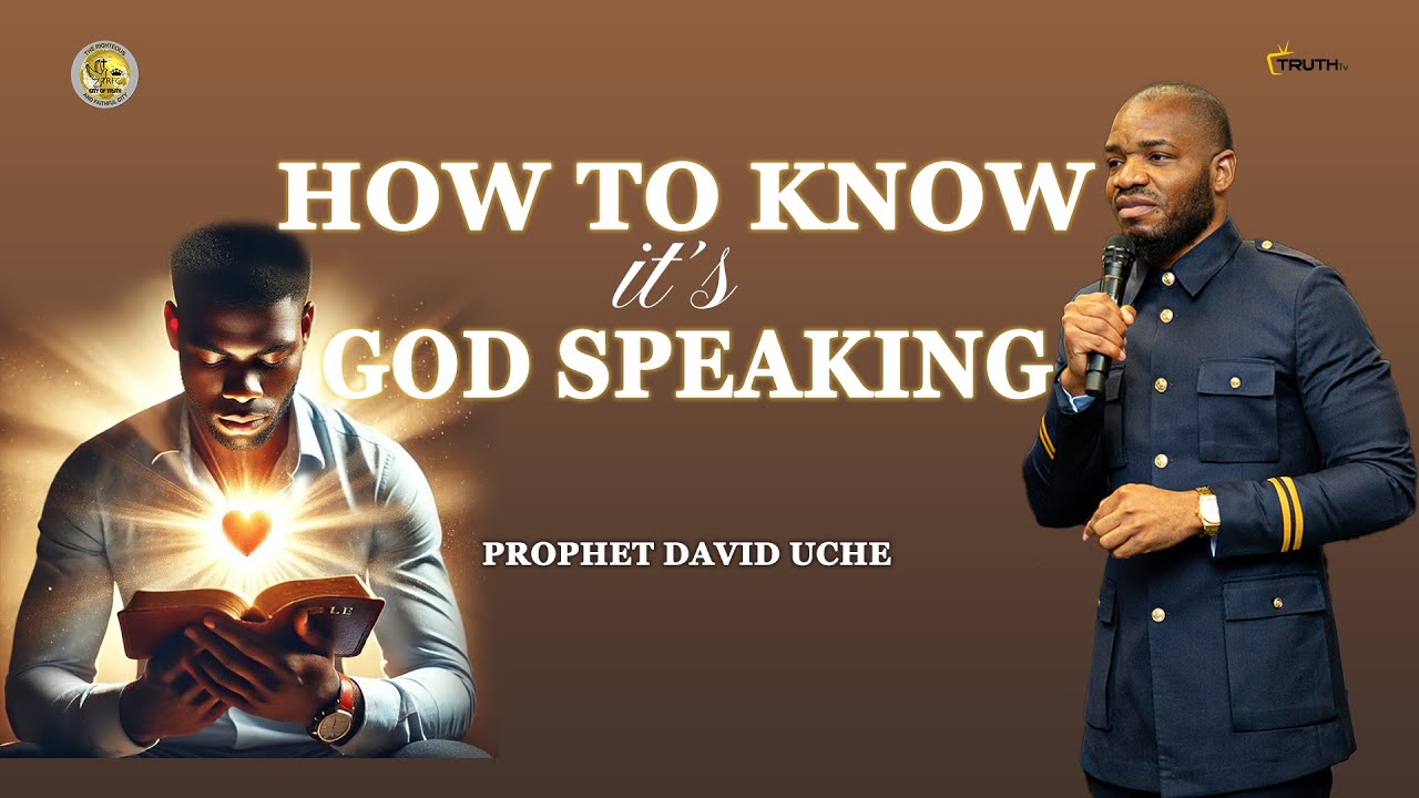 HOW TO KNOW IT'S GOD SPEAKING // PROPHET DAVID UCHE // TRUTH TV #prophetdaviduche #god #voice