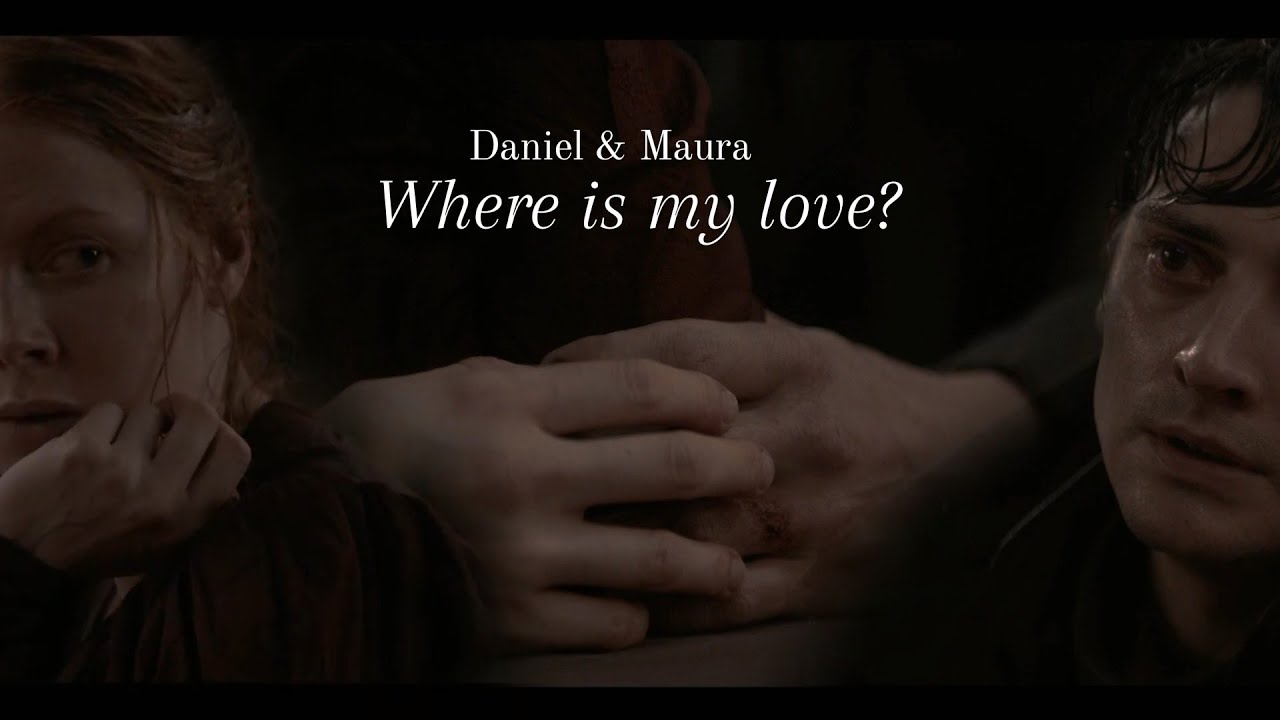 Daniel & Maura || Where is my love? [Rus sub]
