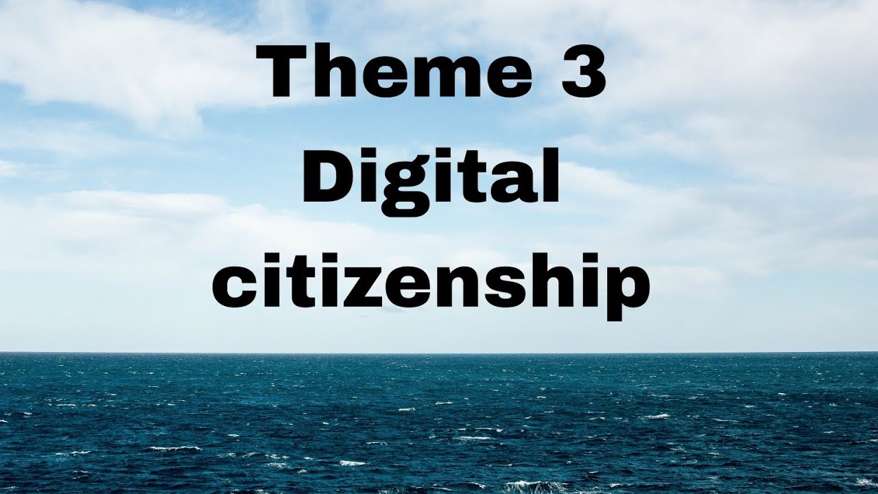 ICT - Grade 4 - Theme 3 - Lesson 2 : Digital citizenship