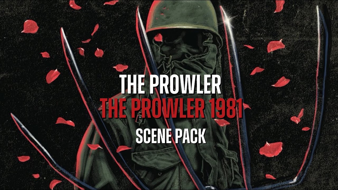 The Prowler Scene Pack | The Prowler 1981