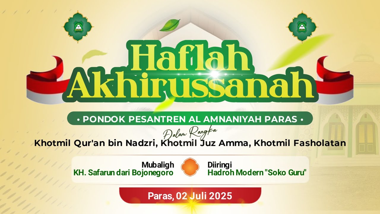 HAFLAH AKHIRUSSANAH PONPES  AL AMNANIYAH PARAS  - PANGKUR  - NGAWI