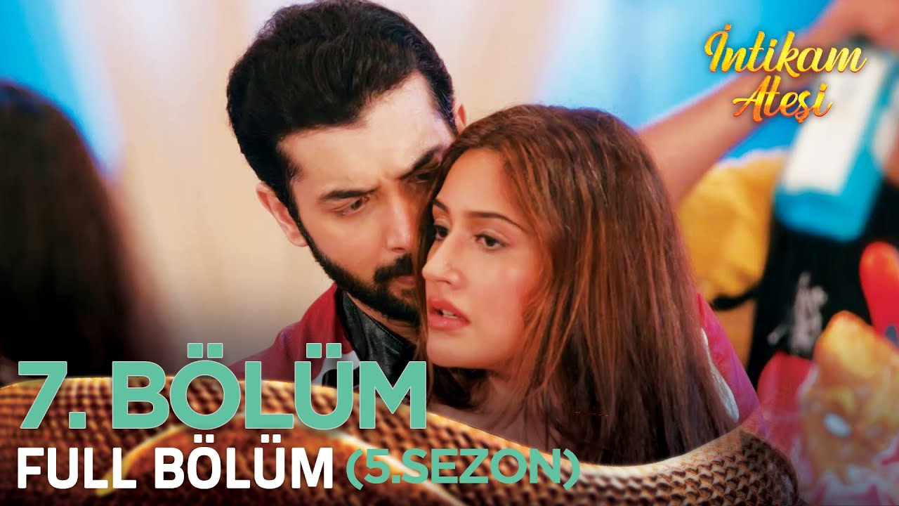 İntikam Ateşi Hint Dizisi 5. Sezon 7. Bölüm