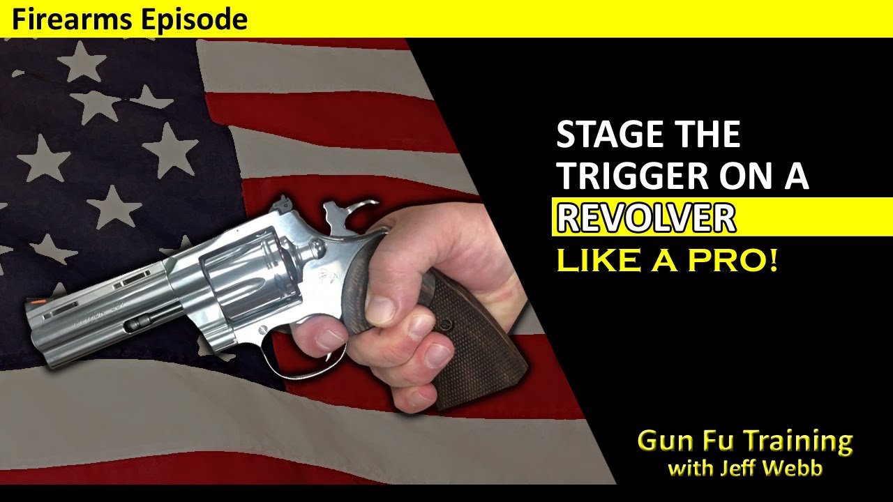Stage the Trigger on a Revolver Like a Pro!