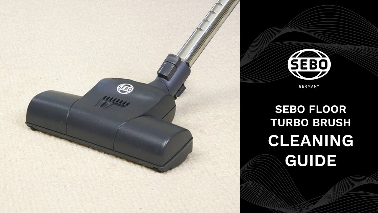 SEBO Floor Turbo Brush - Cleaning Guide