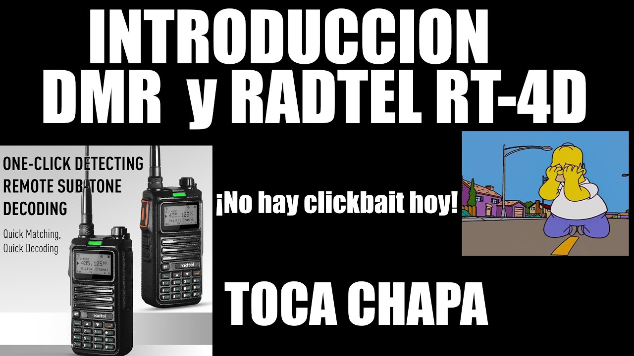Empieza con DMR: Introducción al Radtel RT-4D paso a paso