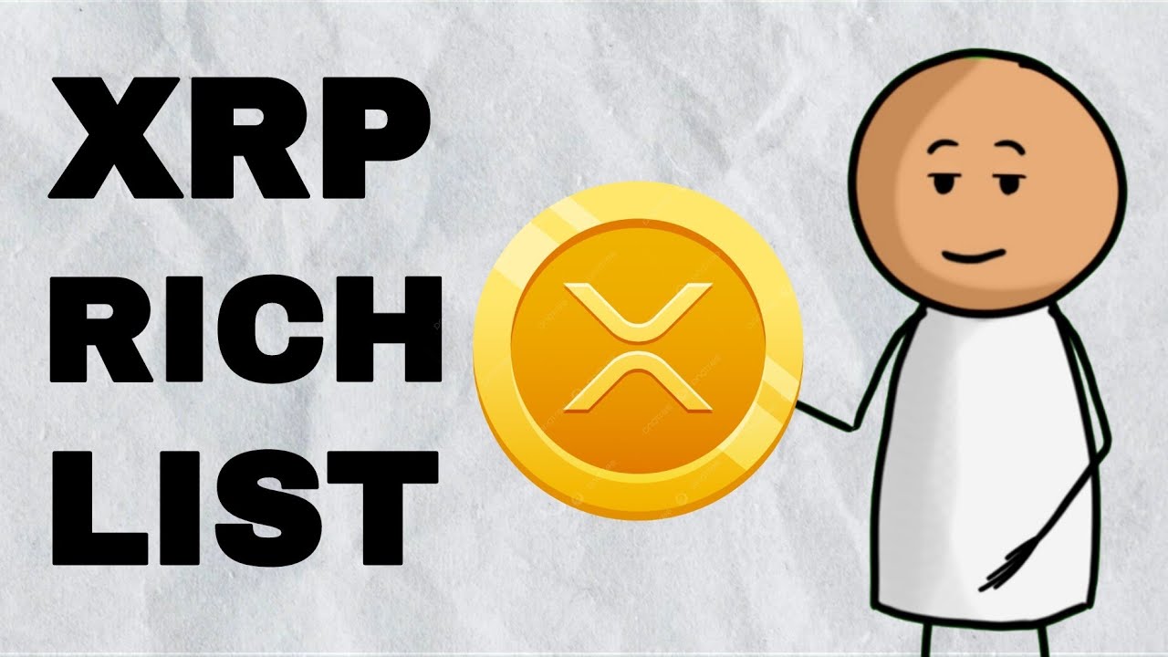 XRP Rich LIST Revealed! Are you RICH?