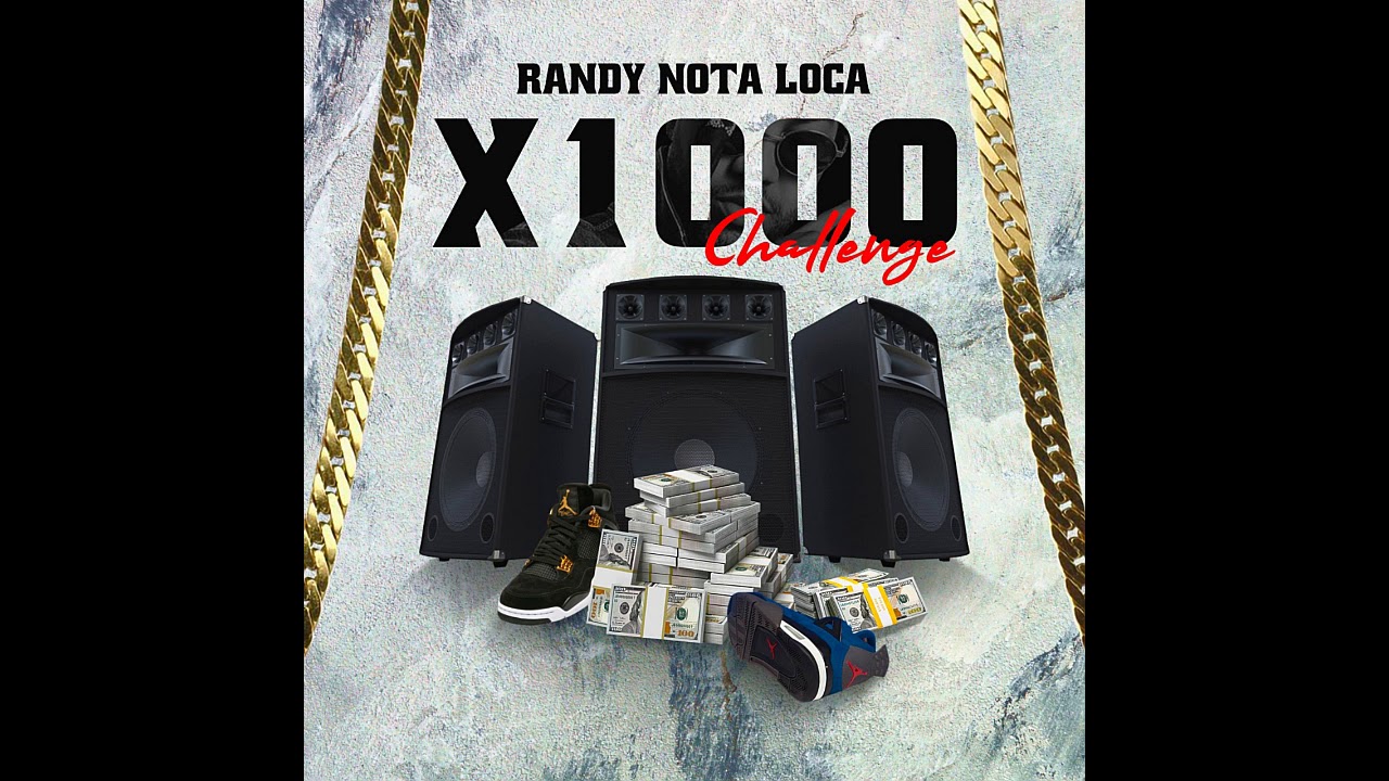 Randy Nota Loca - X1000 (Instrumental) (Challenge)