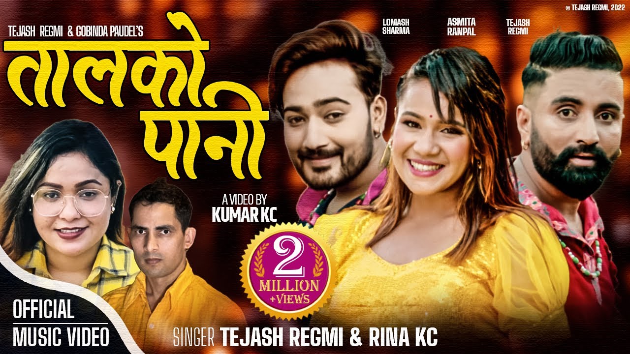 Taalko Paani (तालको पानी) Tejash Regmi & Rina Kc Ft. Lomash Sharma, Asmita Ranpal New Lokdohori Song