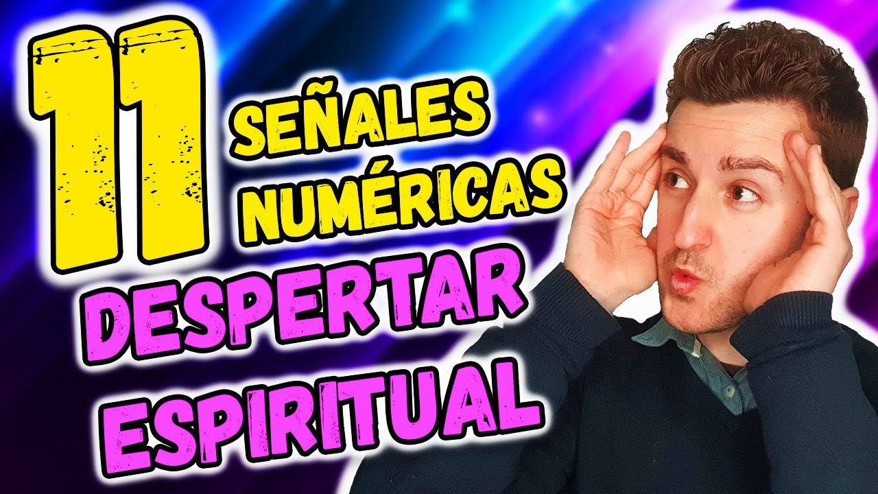 🚀 TOP 11 NÚMEROS que te hablan de tu DESPERTAR ESPIRITUAL | Numerología de los Ángeles