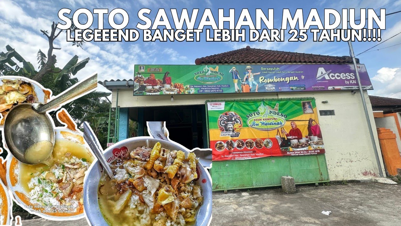 LEGENDNYA SOTO MADIUN YA DI SINI !!!! SOTO SAWAHAN | SOTO NDESO BU WARTINAH