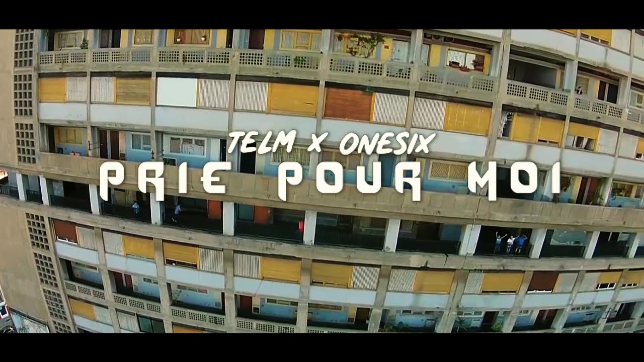 TLM  feat ONESIX  - PRIE POUR MOI [ Clip officiel ]